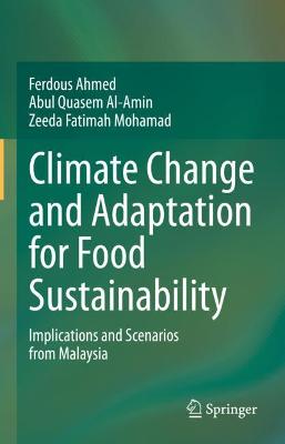 Climate Change and Adaptation for Food Sustainability