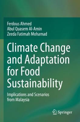 Climate Change and Adaptation for Food Sustainability