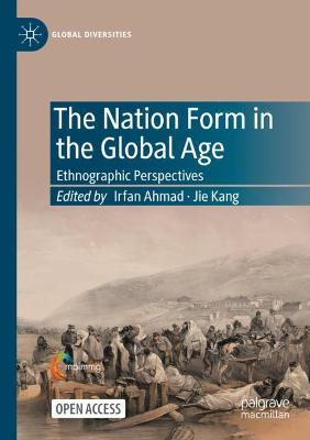 The Nation Form in the Global Age