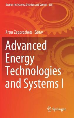 Advanced Energy Technologies and Systems I