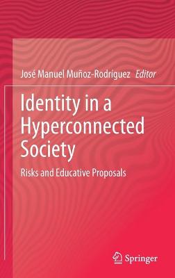 Identity in a Hyperconnected Society