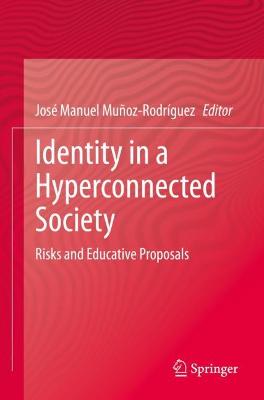 Identity in a Hyperconnected Society