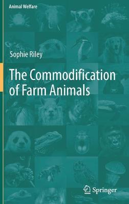 Commodification of Farm Animals