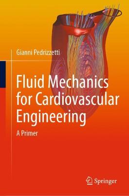 Fluid Mechanics for Cardiovascular Engineering