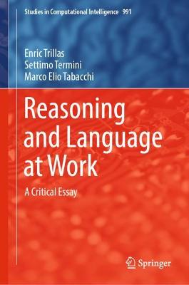 Reasoning and Language at Work
