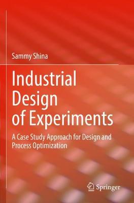 Industrial Design of Experiments