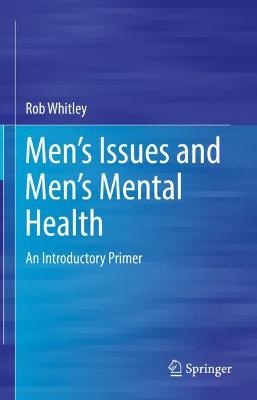 Men's Issues and Men's Mental Health