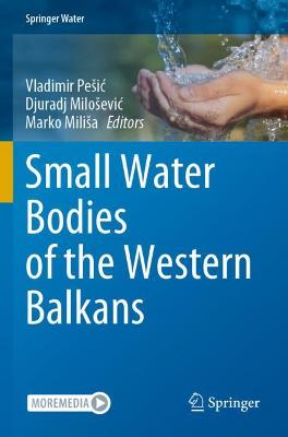 Small Water Bodies of the Western Balkans