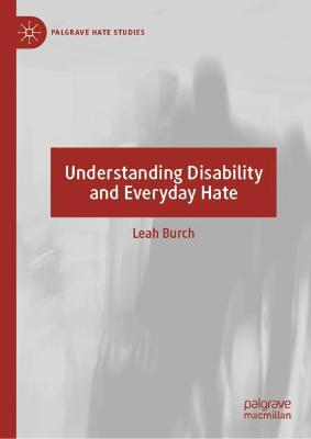 Understanding Disability and Everyday Hate