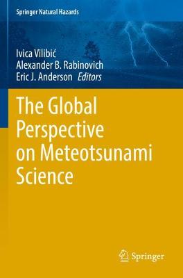 The Global Perspective on Meteotsunami Science