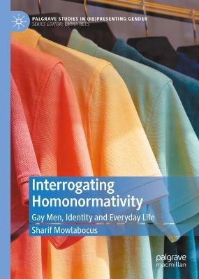 Interrogating Homonormativity