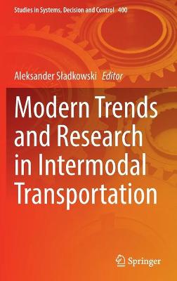 Modern Trends and Research in Intermodal Transportation