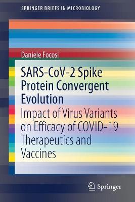SARS-CoV-2 Spike Protein Convergent Evolution