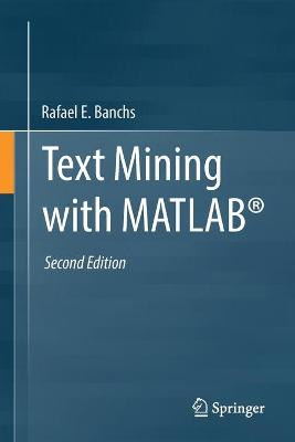 Text Mining with MATLAB (R)
