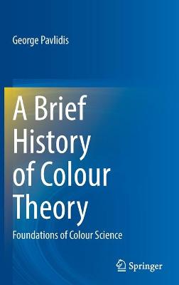 Brief History of Colour Theory