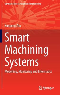 Smart Machining Systems