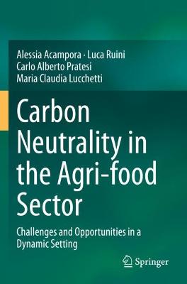 Carbon Neutrality in the Agri-food Sector