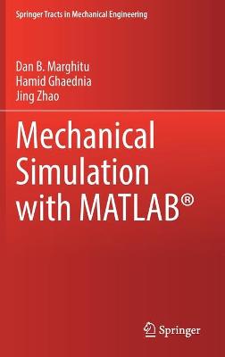 Mechanical Simulation with MATLAB (R)