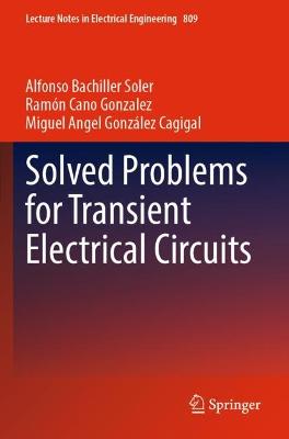 Solved Problems for Transient Electrical Circuits