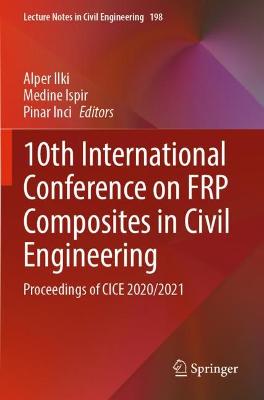 10th International Conference on FRP Composites in Civil Engineering