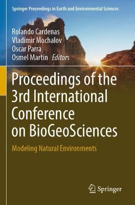 Proceedings of the  3rd International Conference on BioGeoSciences