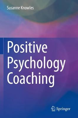 Positive Psychology Coaching