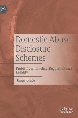 Domestic Abuse Disclosure Schemes