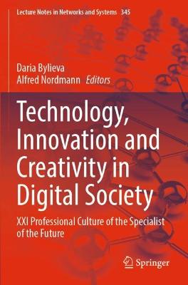 Technology, Innovation and Creativity in Digital Society