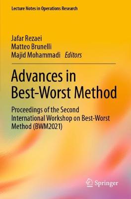 Advances in Best-Worst Method