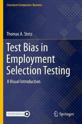 Test Bias in Employment Selection Testing