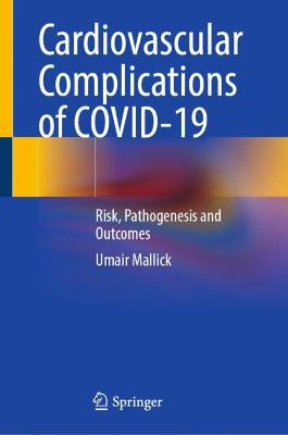 Cardiovascular Complications of COVID-19