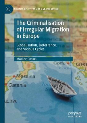 Criminalisation of Irregular Migration in Europe