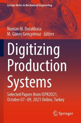 Digitizing Production Systems