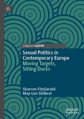 Sexual Politics in Contemporary Europe