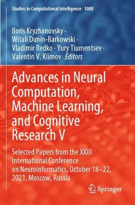 Advances in Neural Computation, Machine Learning, and Cognitive Research V