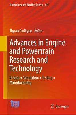 Advances in Engine and Powertrain Research and Technology