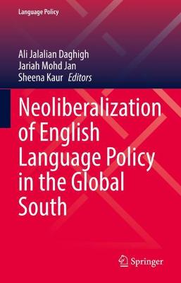 Neoliberalization of English Language Policy in the Global South
