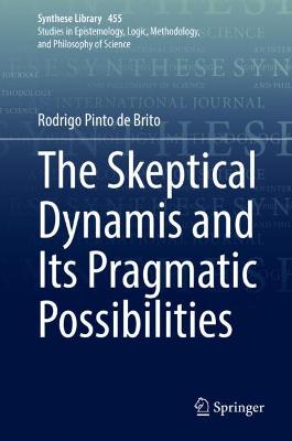 Skeptical Dynamis and Its Pragmatic Possibilities