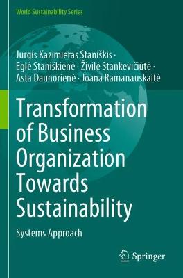 Transformation of Business Organization Towards Sustainability