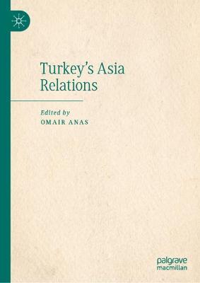 Turkey's Asia Relations