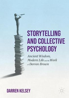 Storytelling and Collective Psychology