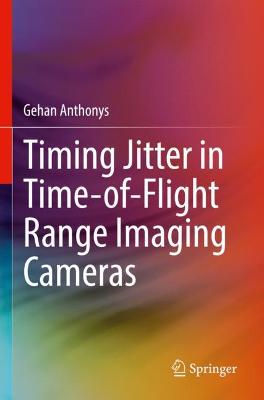 Timing Jitter in Time-of-Flight Range Imaging Cameras