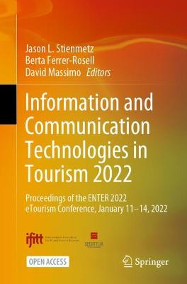 Information and Communication Technologies in Tourism 2022