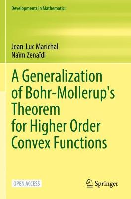 Generalization of Bohr-Mollerup's Theorem for Higher Order Convex Functions