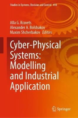 Cyber-Physical Systems: Modelling and Industrial Application