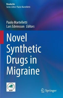 Novel Synthetic Drugs in Migraine