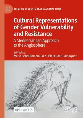 Cultural Representations of Gender Vulnerability and Resistance