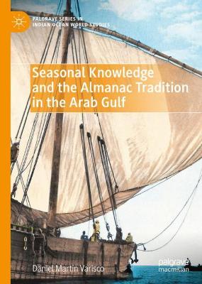 Seasonal Knowledge and the Almanac Tradition in the Arab Gulf