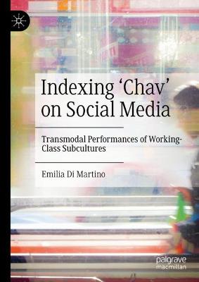 Indexing 'Chav' on Social Media
