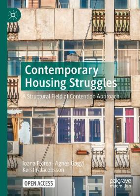 Contemporary Housing Struggles